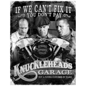 Tin Signs Stooges Knuckleheads Garage: BK-TSN1687