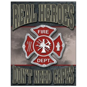 Tin Signs Real Heroes - Firemen: BK-TSN1778