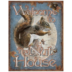 Tin Signs Nut House Welcome: BK-TSN1824