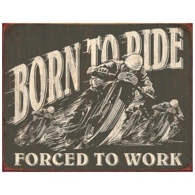 Tin Signs Born To Ride: BK-TSN1885